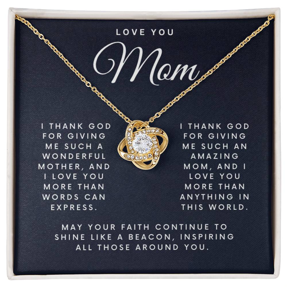 Eternal Gratitude Love Knot: A Divine Mother's Day Necklace for Mom, of for any Mom or Mother Occasion, Message For Mom Card