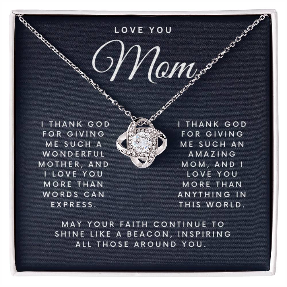 Eternal Gratitude Love Knot: A Divine Mother's Day Necklace for Mom, of for any Mom or Mother Occasion, Message For Mom Card