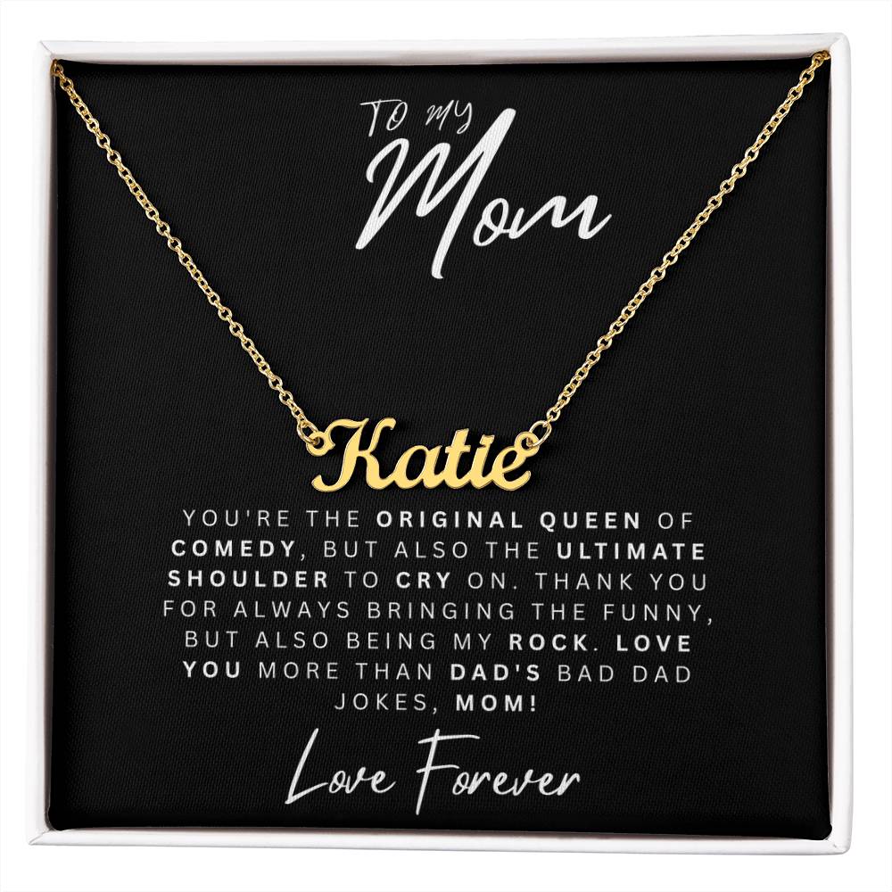 To My Mom, Queen of Comedy: Personalized Heart Necklace for Mom - Perfect for Mother's Day & More