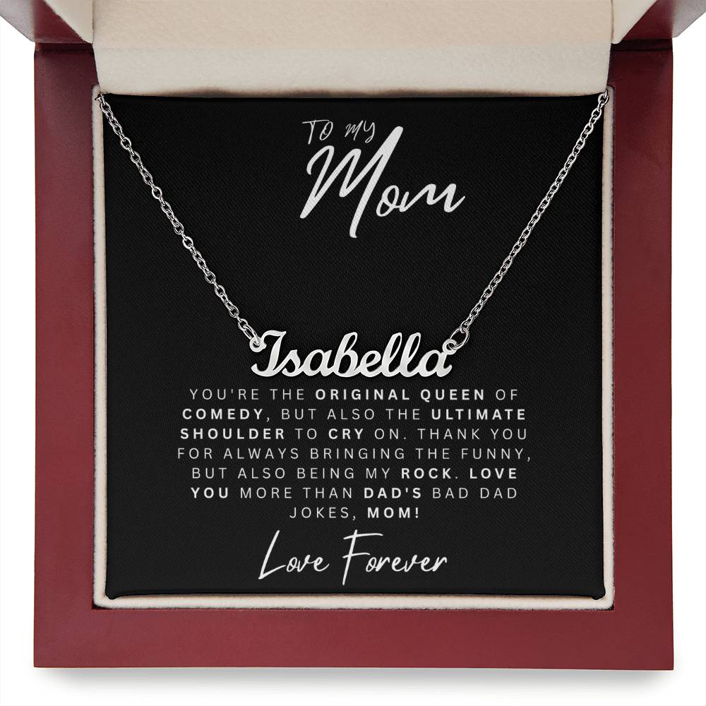 To My Mom, Queen of Comedy: Personalized Heart Necklace for Mom - Perfect for Mother's Day & More